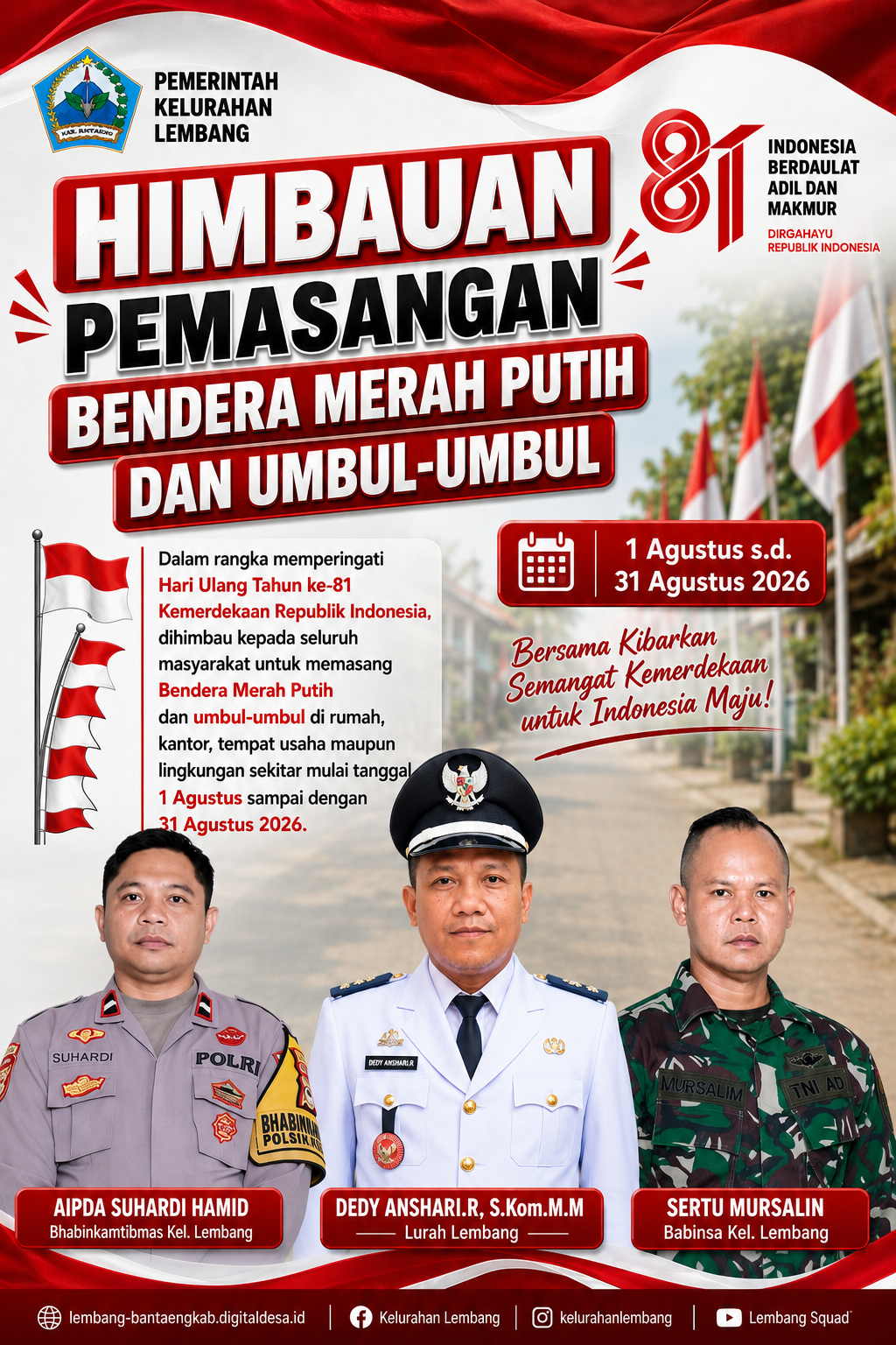 Meriahkan HUT ke-81 RI, Pemerintah Kelurahan Lembang Ajak Warga Kibarkan Merah Putih dan Umbul-Umbul
